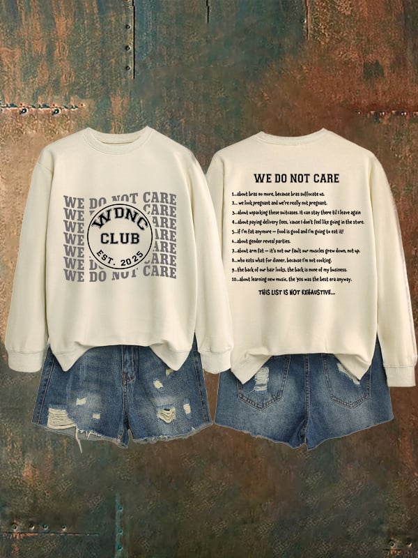 Women's Retro Funny Proud Member Of Club We Do Not Care Menopause Perimenopause Print Sweatshirt