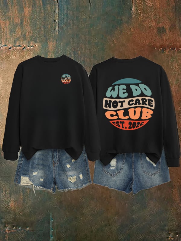 Women's Retro Funny Proud Member Of Club We Do Not Care Menopause Perimenopause Print Sweatshirt