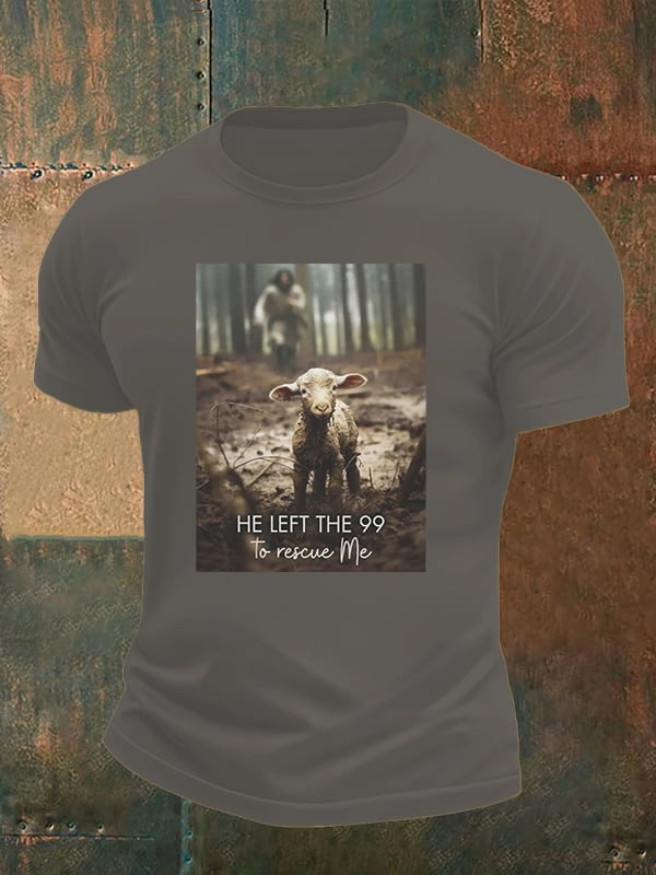 🔥Buy 3 Get 15% Off🔥Men's  He Left the 99 to Rescue Me, Jesus and Lost Sheep, Christian T-shirt