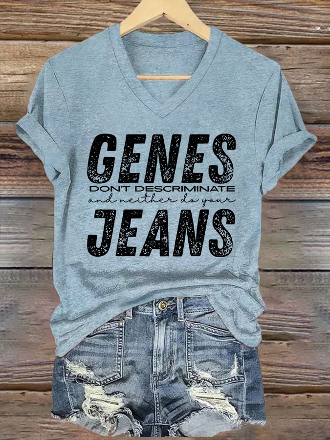 V-Neck Retro Genes Don't Discriminate And Neither Do Your Jeans Print T-Shirt