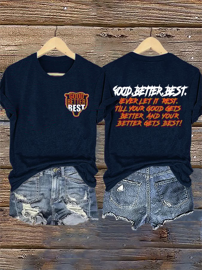 Retro Good Better Best Print T-Shirt