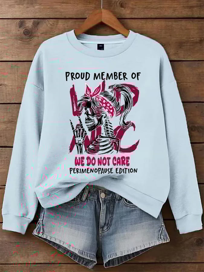 Women's WDNC Menopause And Perimenopause Print Sweatshirt