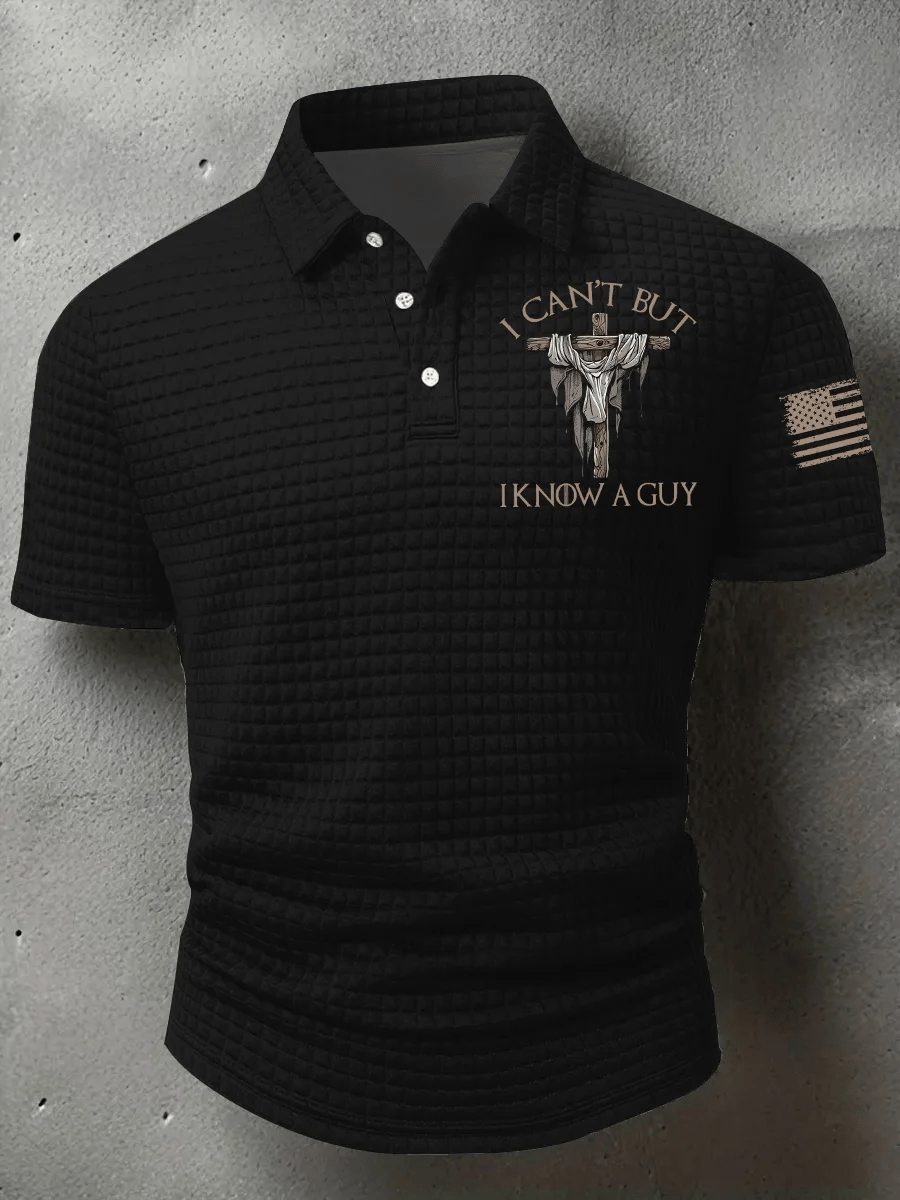 🔥Buy 3 Get 15% Off🔥Men's I Can't But I Know A Guy  Printed POLO Shirt