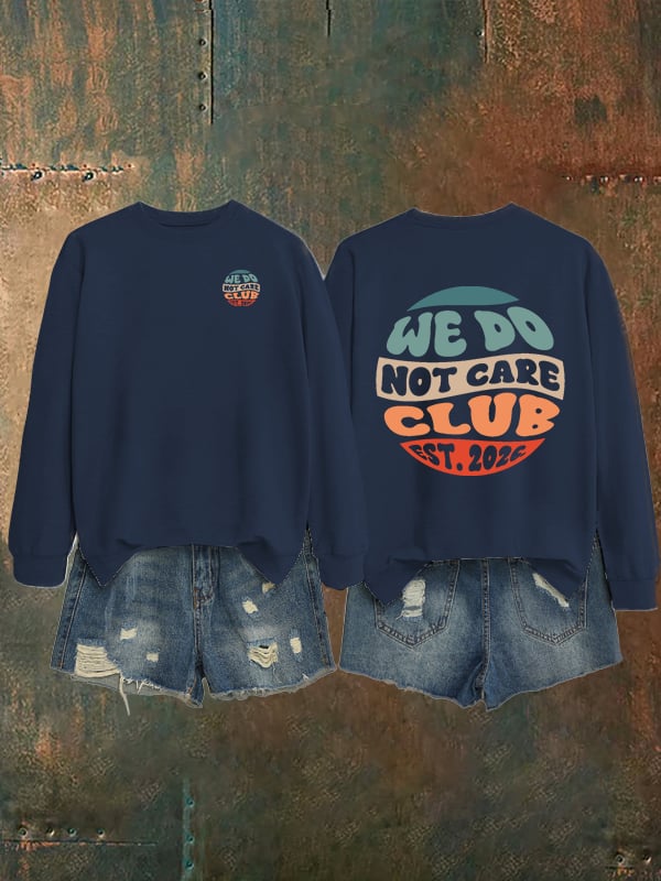 Women's Retro Funny Proud Member Of Club We Do Not Care Menopause Perimenopause Print Sweatshirt