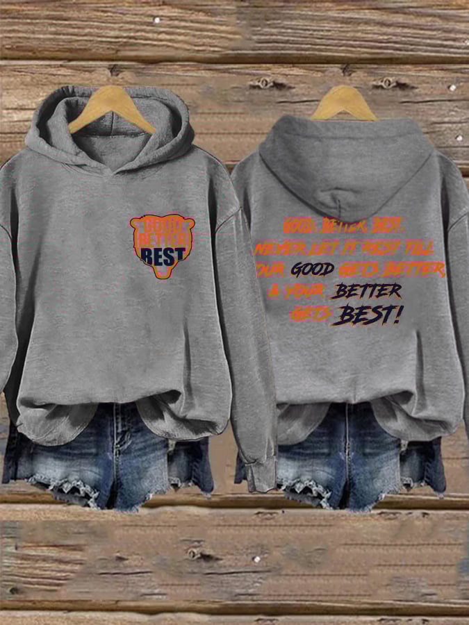 Retro Good Better Best Print Hoodie