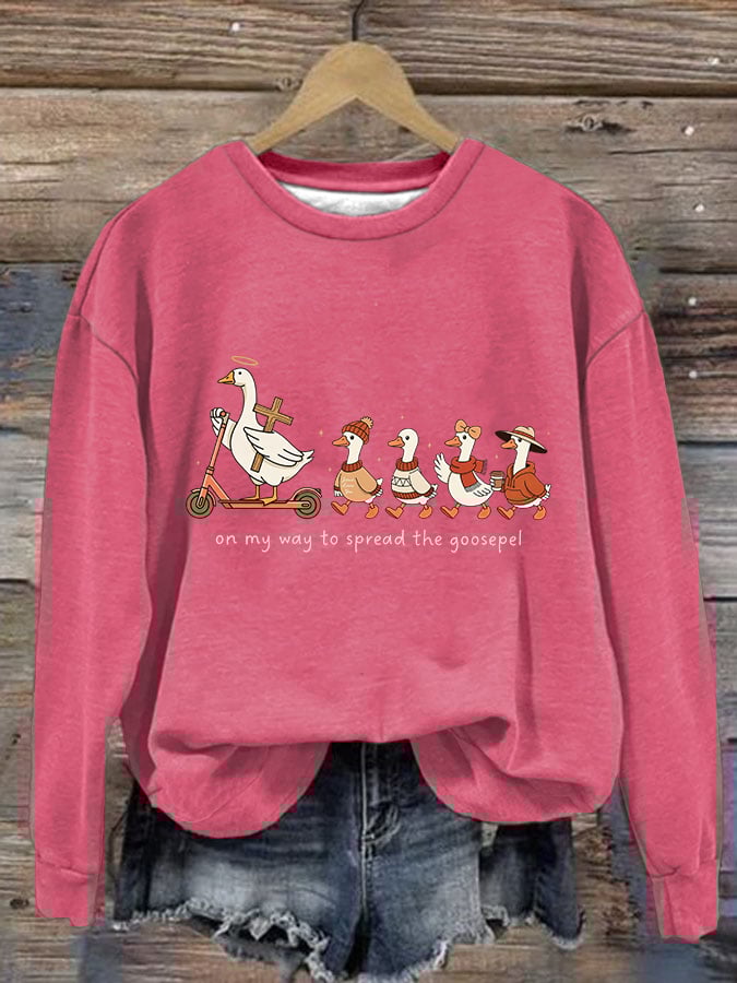 Women's Funny Goose Quote Inspired by the Bible Sweatshirt