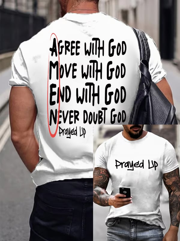 Men'S Casual "I Have Prayed And Been Ready To Face Anything" Faith Short Sleeve T-Shirt