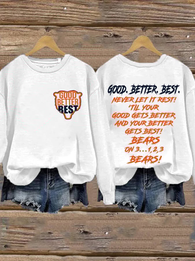 Retro Good Better Best Print Sweatshirt