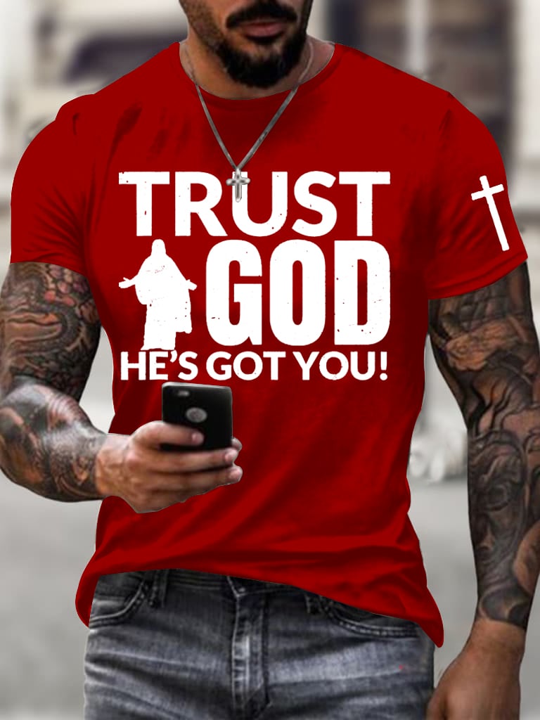 Men's Trust God Always Faith Print T-Shirt