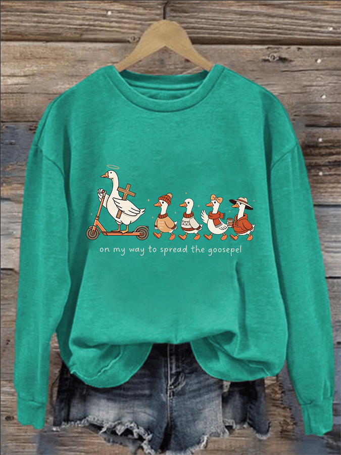 Women's Funny Goose Quote Inspired by the Bible Sweatshirt