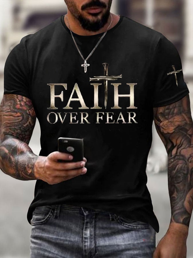 🔥Buy 3 Get 15% Off🔥🔥Hot Sale Picks 🔥Men's Faith Over Fear Cross Print T-shirt