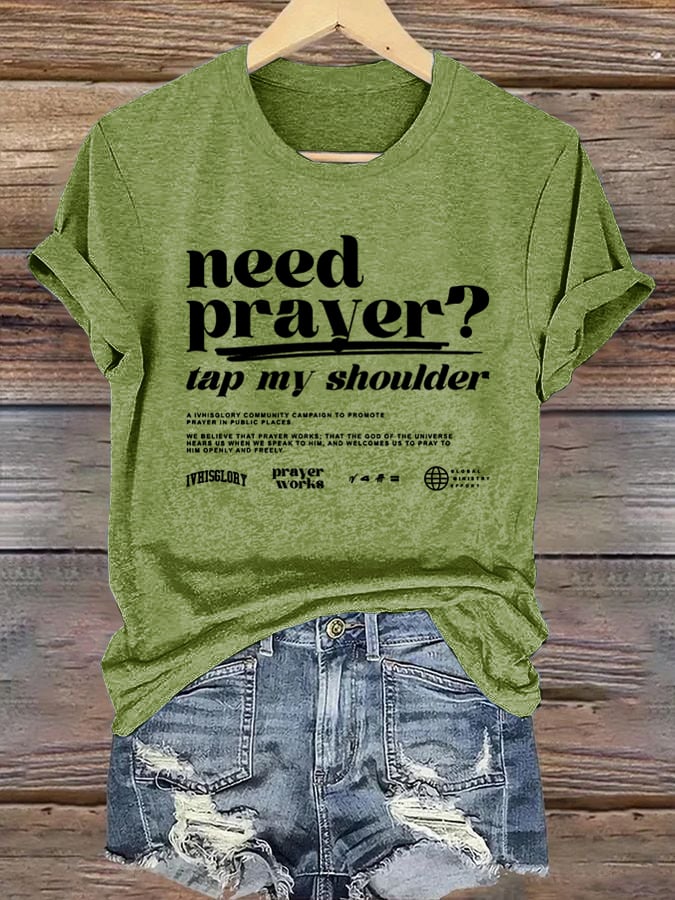 🔥Buy 3 Get 15% Off🔥Women's Need Prayer Tap My Shoulder  Print Shirt
