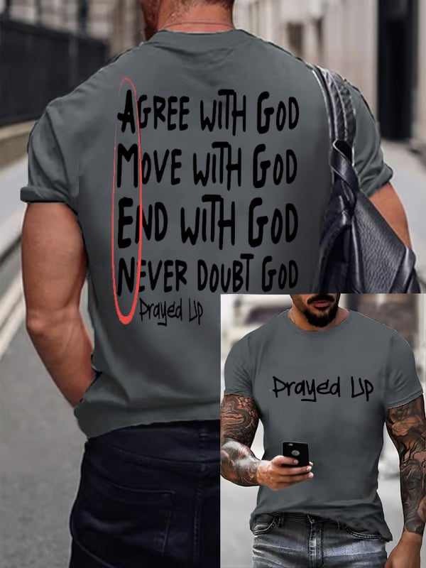 Men'S Casual "I Have Prayed And Been Ready To Face Anything" Faith Short Sleeve T-Shirt