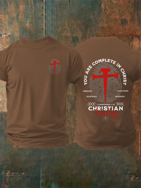 Men's  You Are Complete In Christ Christian  T-Shirt