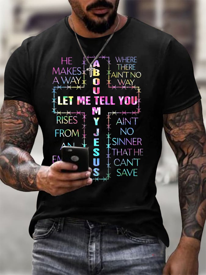 🔥Buy 3 Get 15% Off🔥Men's Let Me Tell You About My Jesus Print T-Shirt