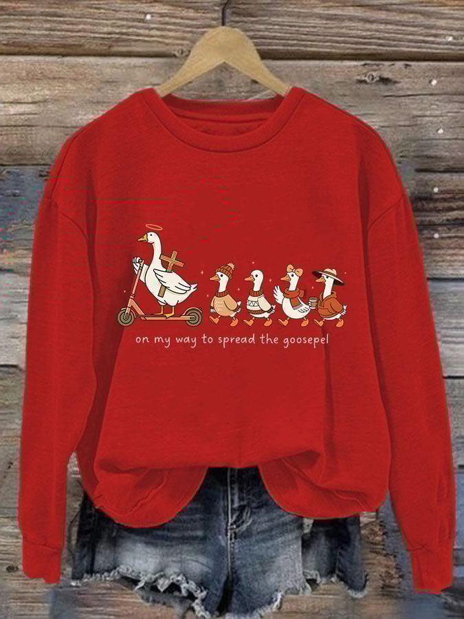 Women's Funny Goose Quote Inspired by the Bible Sweatshirt