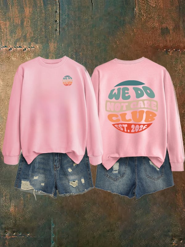 Women's  Retro Funny Proud Member Of Club We Do Not Care Menopause Perimenopause Print   Sweatshirt