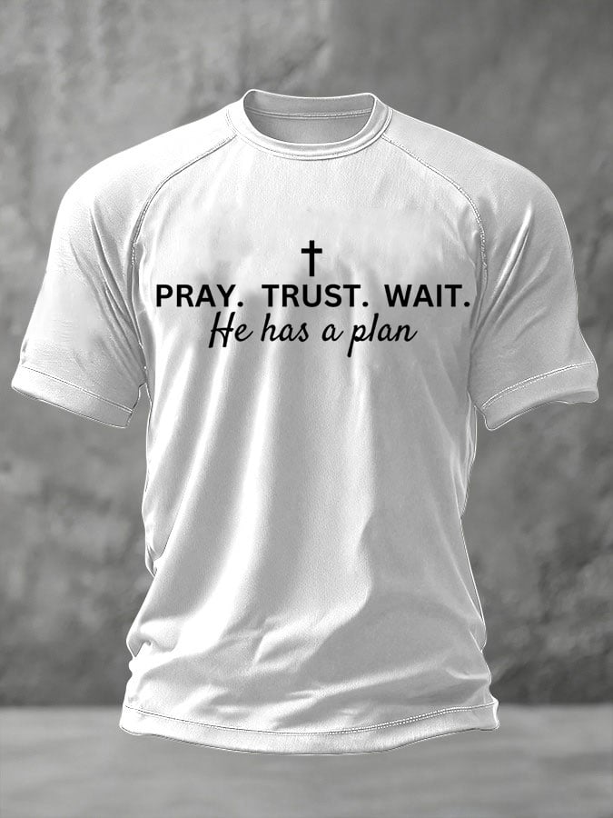 Men's Pray Wait Trust God Has A Plan Print Casual T-Shirt