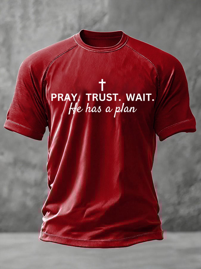 Men's Pray Wait Trust God Has A Plan Print Casual T-Shirt