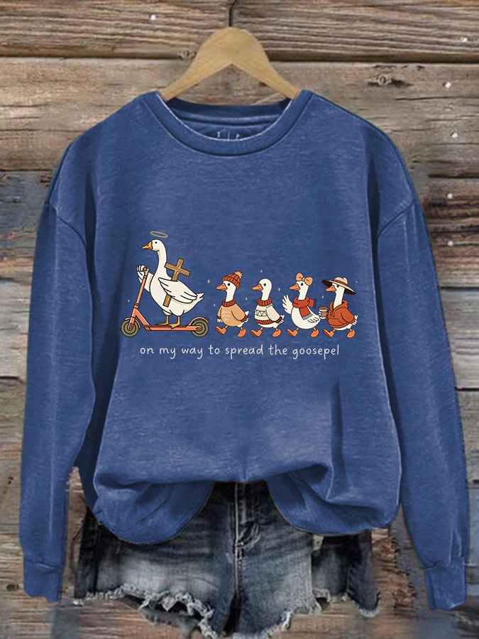Women's   Funny Goose Quote Inspired by the Bible Sweatshirt