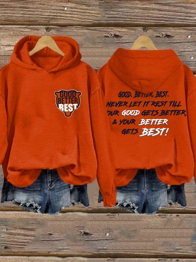 Retro Good Better Best Print Hoodie