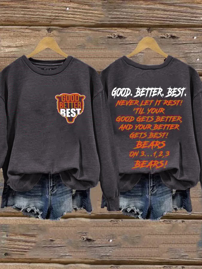Retro Good Better Best Print Sweatshirt