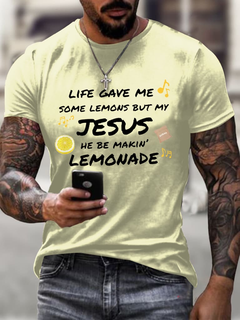 🔥Buy 3 Get 15% Off🔥Men's Life Gave Me Some Lemons, But My Jesus Turned Them Into Lemonade Faith Faith Printed  Shirt