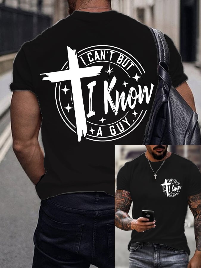 🔥Buy 3 Get 15% Off🔥Men's I Can't... But I Know A Guy. Printed Shirt