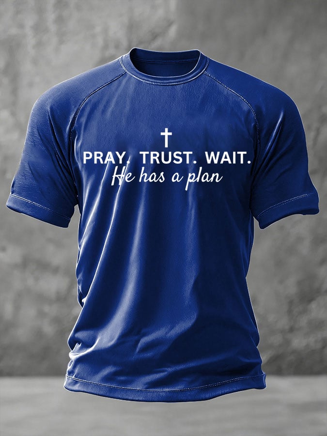 Men's Pray Wait Trust God Has A Plan Print Casual T-Shirt