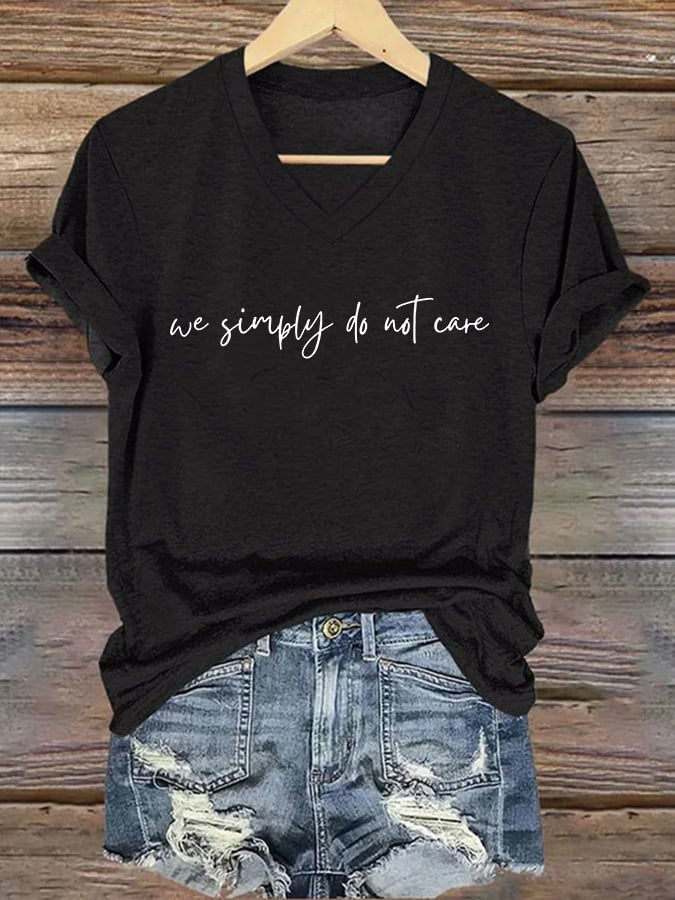 V-Neck Retro Funny We Simply Do Not Care Menopause Perimenopause Print T-Shirt