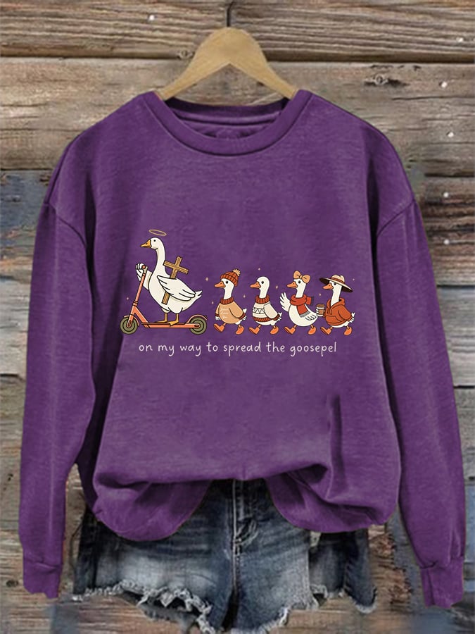 Women's   Funny Goose Quote Inspired by the Bible Sweatshirt