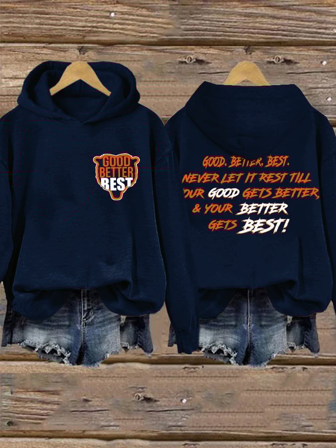 Retro Good Better Best Print Hoodie